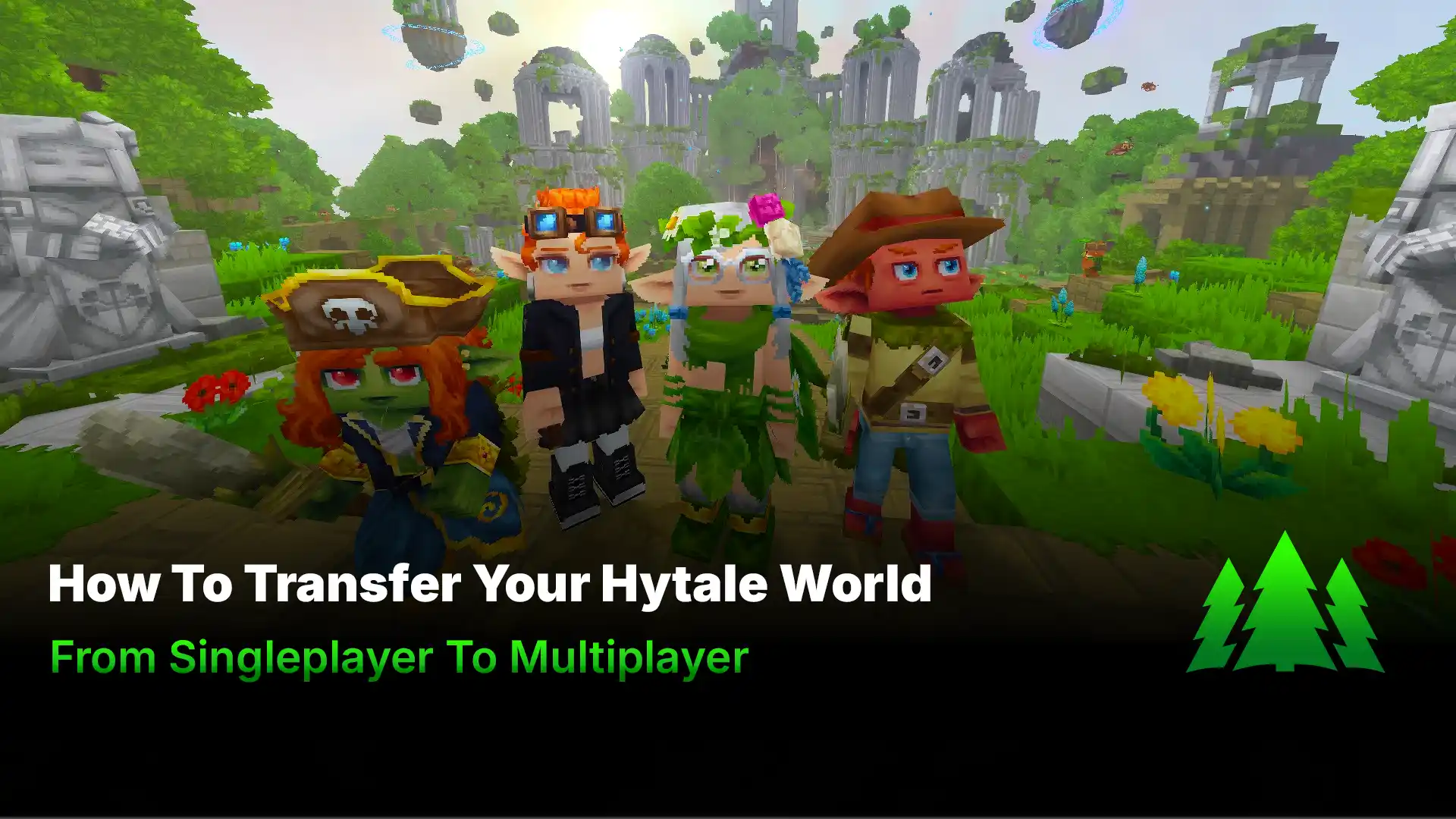 How To Transfer A Singleplayer Hytale World To A Multiplayer Server